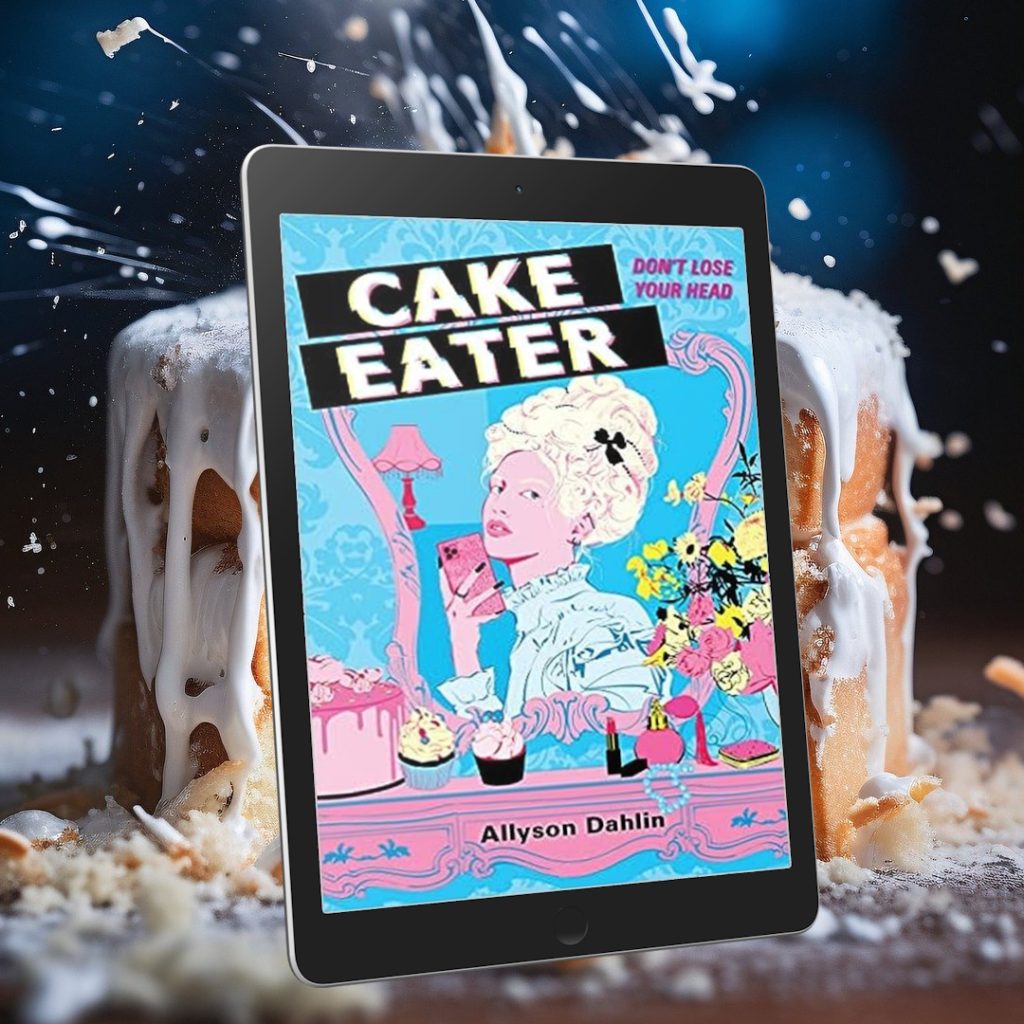 SciFi Worth Reading Cake Eater by Allyson Dahlin BookReview 