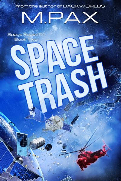 science fiction by M. Pax Space Trash